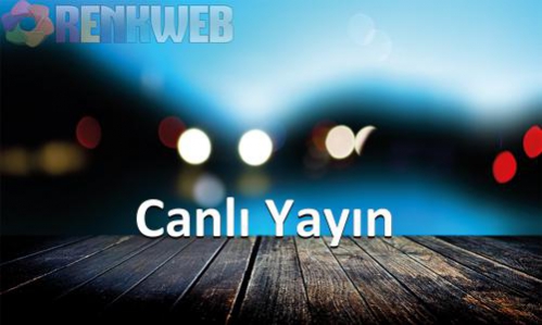 Canlı Yayın